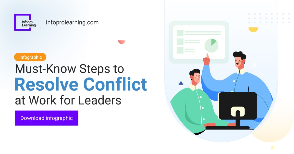 Workplace Conflict: Top 10 Causes & 5-Step Approach For Leaders