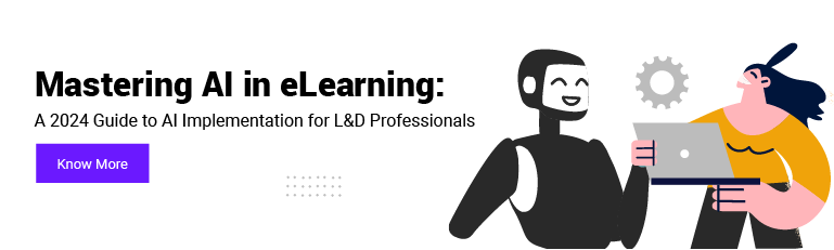 Mastering AI in eLearning: A 2024 Guide to AI Implementation for L&D Professionals